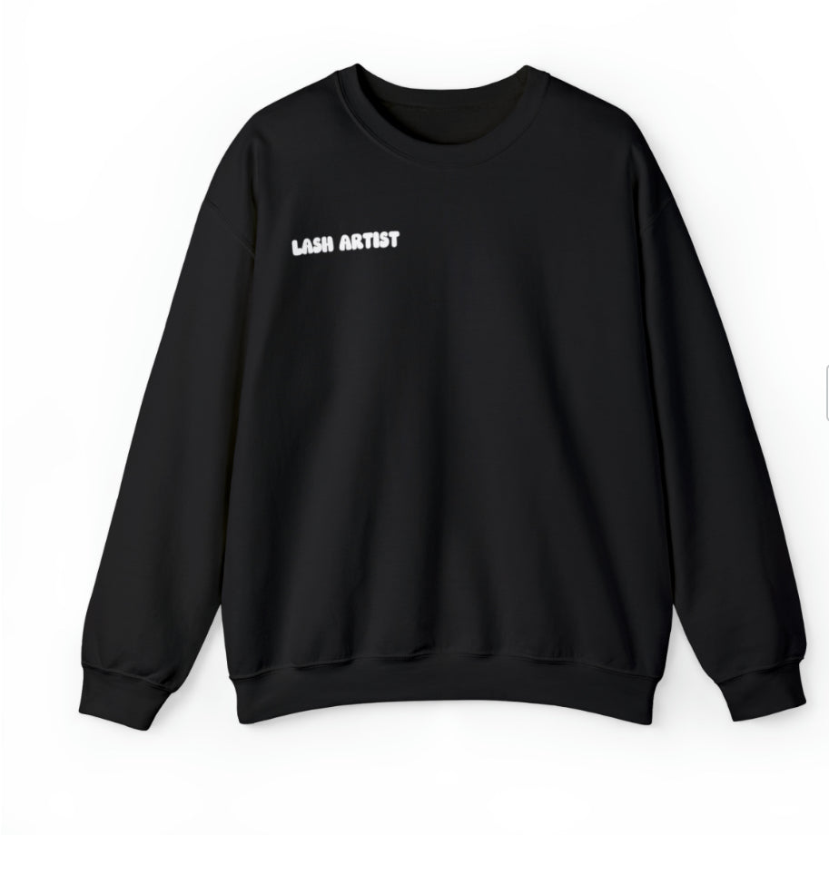 SOMEBODY'S DOPE ASS LASH ARTIST SWEATSHIRT