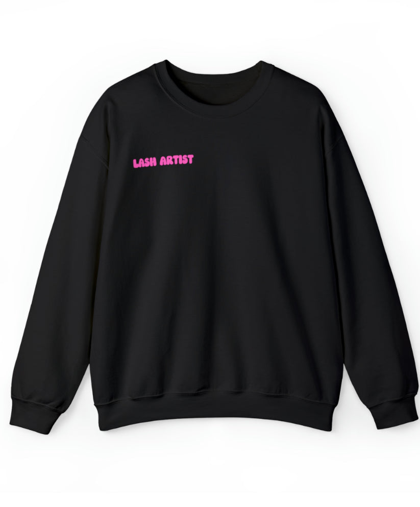 SOMEBODY'S DOPE ASS LASH ARTIST SWEATSHIRT